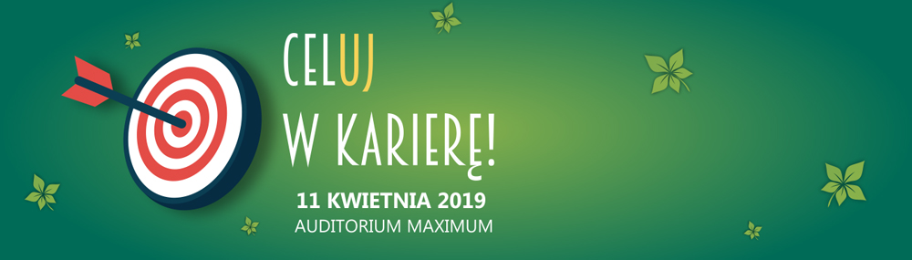 Banner reklamowy z logo Uniwersytetu Jagiellońskiego, logo Gra o Karierę, podpisem Biuro Karier, obrazkiem czerwono-białej tarczy z rzutką wbitą w jej środek i napisem Targi Pracy 11 kwietnia 2019 Auditorium Maximum.